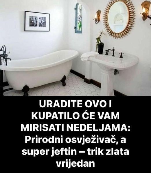 kupatilo-ce-vam-mirisati-nedeljama-–-evo-sta-trebate-uraditi!