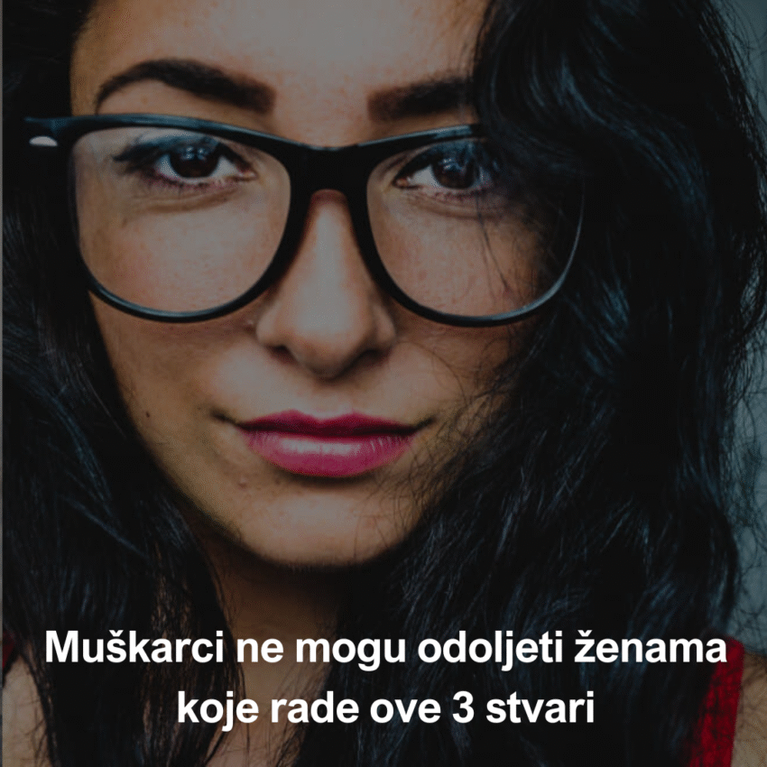 muskarci-ne-mogu-odoljeti-ovim-3-stvarima-koje-zene-rade